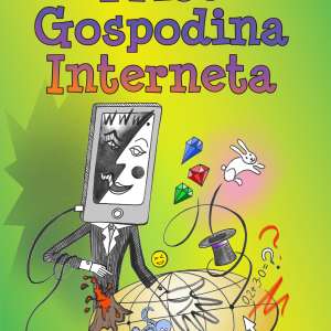 PRIČE GOSPODINA INTERNETA