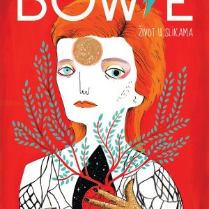 BOWIE. ŽIVOT U SLIKAMA