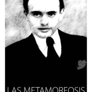LAS METAMORFOSIS / PREOBRAŽENJA